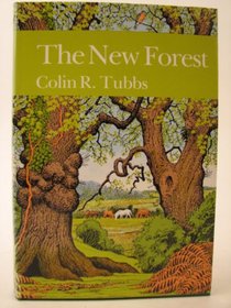 The New Forest (Collins New Naturalist)