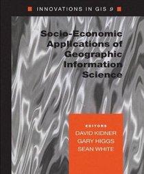Socio-economic Applications of Geographic Information Science