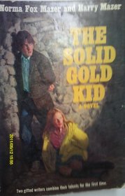 The Solid Gold Kid
