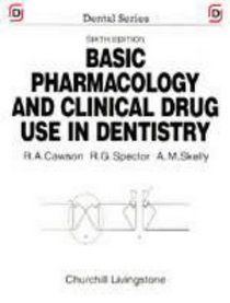Basic Pharmacology and Clinical Drug Use in Dentistry (Dental)