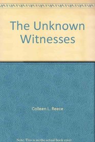 The Unknown Witnesses