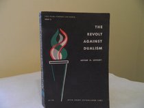 the revolt against dualism
