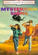 Mysterious Signs (Light Chaser Mysteries, No 2)