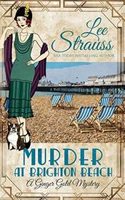 Murder at Brighton Beach (Ginger Gold, Bk 13)