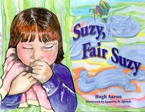 Suzy, Fair Suzy