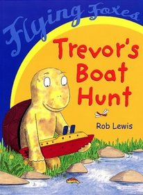 Trevor's Boat Hunt (Flying Foxes)