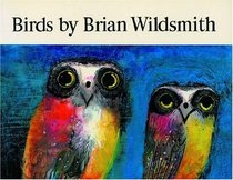 Birds by Brian Wildsmith
