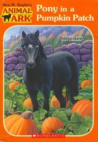Pony in a Pumpkin Patch (Animal Ark)
