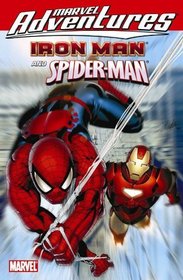 Marvel Adventures Iron Man/Spider-Man Digest