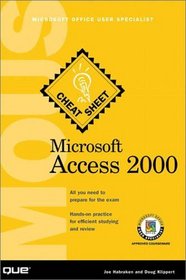 Microsoft Access 2000 MOUS Cheat Sheet (Cheat Sheet)