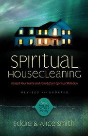 Spiritual Housecleaning: Revised and Updated