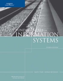 ISE:Fundamentals of Information Systems, 4th Edition: A Managerial Approach