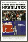 Sports Fans Who Made Headlines (Masters Press Sports Publications)