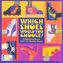 Which Shoes Would You Choose?