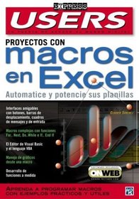 Proyectos Con Macros En Microsoft Excel XP: Manuales Users, en Espanol / Spanish (Users Express, 16) (Spanish Edition)