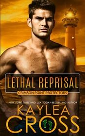 Lethal Reprisal (Crimson Point Protectors Series)