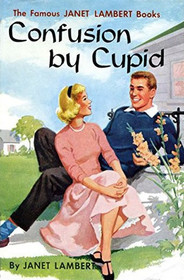 Confusion by Cupid (Jordon Family, Bk 3)