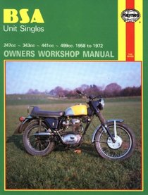 BSA Unit Singles Owners Workshop Manual, No. 127: '58-'72 (Owners Workshop Manual)