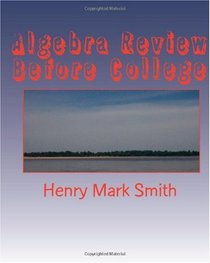 Algebra Review Before College