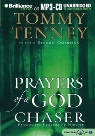 Prayers of a God Chaser : Passionate Prayers of Pursuit