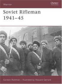 Soviet Rifleman 1941-45 (Warrior)