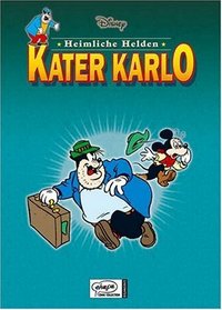 Disney: Heimliche Helden 06. Kater Karlo