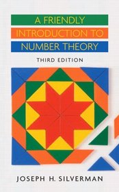 Friendly Introduction to Number Theory, A (3rd Edition)