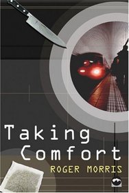 Taking Comfort (Macmillan New Writing)