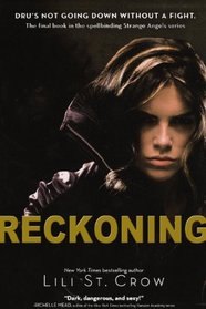 The Reckoning (Turtleback School & Library Binding Edition) (Strange Angels)