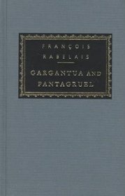 Gargantua and Pantagruel (Everyman's Library (Cloth))