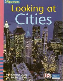 Looking at Cities (iOpeners Guided Reading, Level C)