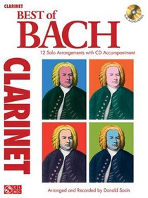 Best of Bach for Clarinet: 12 Solo Arrangements with CD Accompaniment