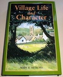 Village Life and Character