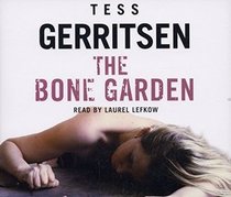 Bone Garden (CD Audiobook, Abridged)