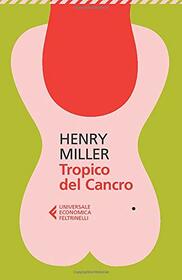 Tropico del Cancro (Italian Edition)