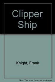 The clipper ship