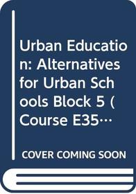 Urban Education (Course E351)