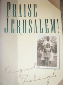Praise Jerusalem!: A Novel