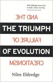 The Triumph of Evolution: And the Failure of Creationism