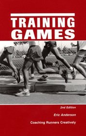 Training Games: Coaching Runners Creatively