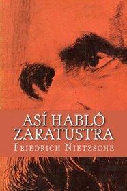 As Habl Zaratustra (Spanish Edition)