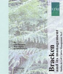 Bracken and Its Management: Ecology Series 