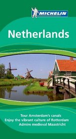 Michelin Travel Guide Netherlands (Michelin Green Guide: Netherlands English Edition)