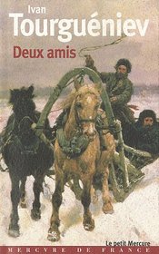 Deux amis (French Edition)