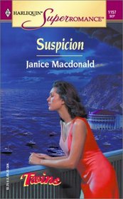 Suspicion (Twins) (Harlequin Superromance, No 1157)