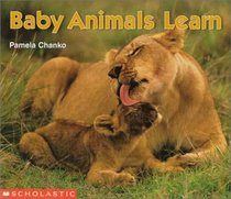 Baby Animals Learn (Science Emergent Readers)