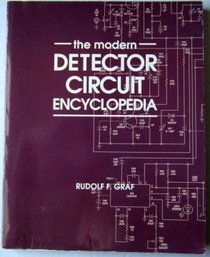 The Modern Detector Circuit Encyclopedia