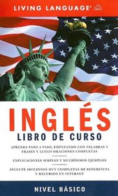 Ingles Curso Completo: Nivel Basico (Book) (LL(R) Complete Basic Courses)