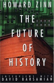 The Future of History : Interviews with David Barsamian