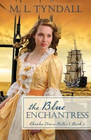 The Blue Enchantress (Charles Towne Belles, Bk 2)
